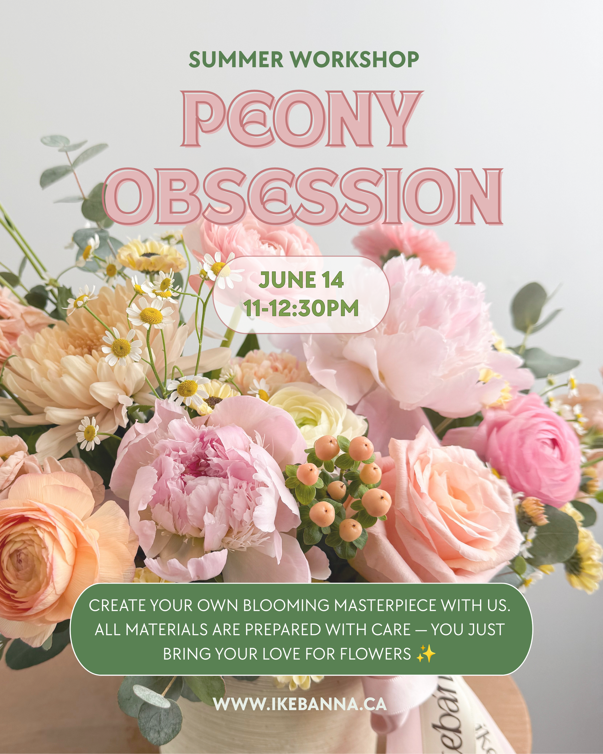 PEONY OBSESSION - Special Summer Workshop June 14